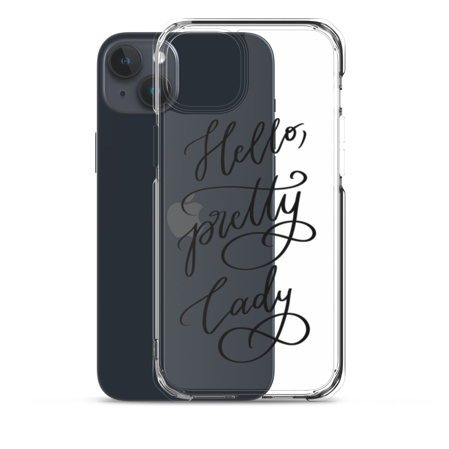 Clear Case for iPhone® "Hello, pretty lady!"