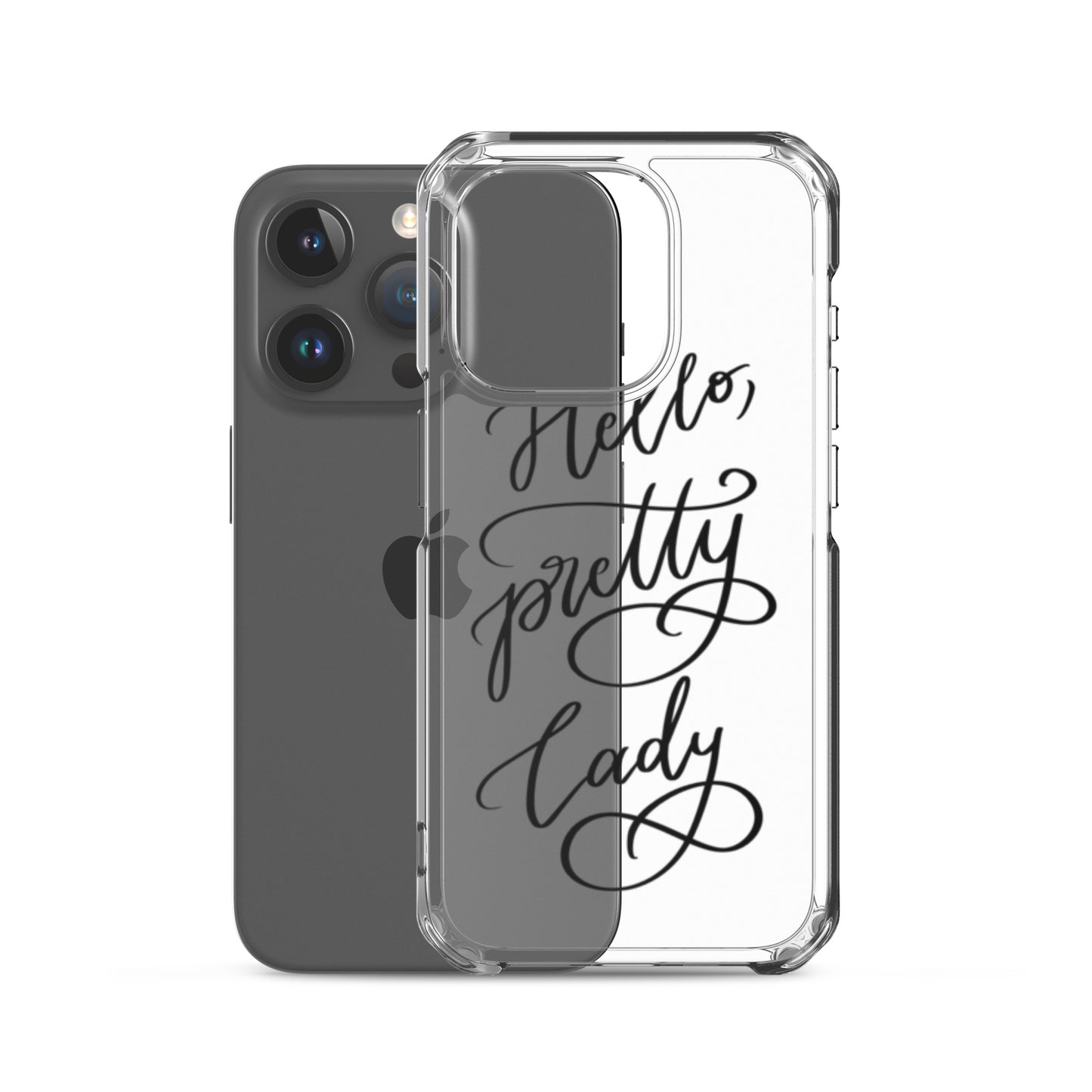 Clear Case for iPhone® "Hello, pretty lady!"