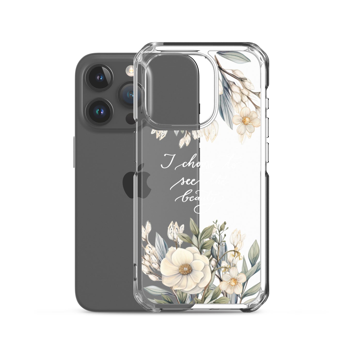 Clear Case for iPhone® "I choose to see flowers" (white)