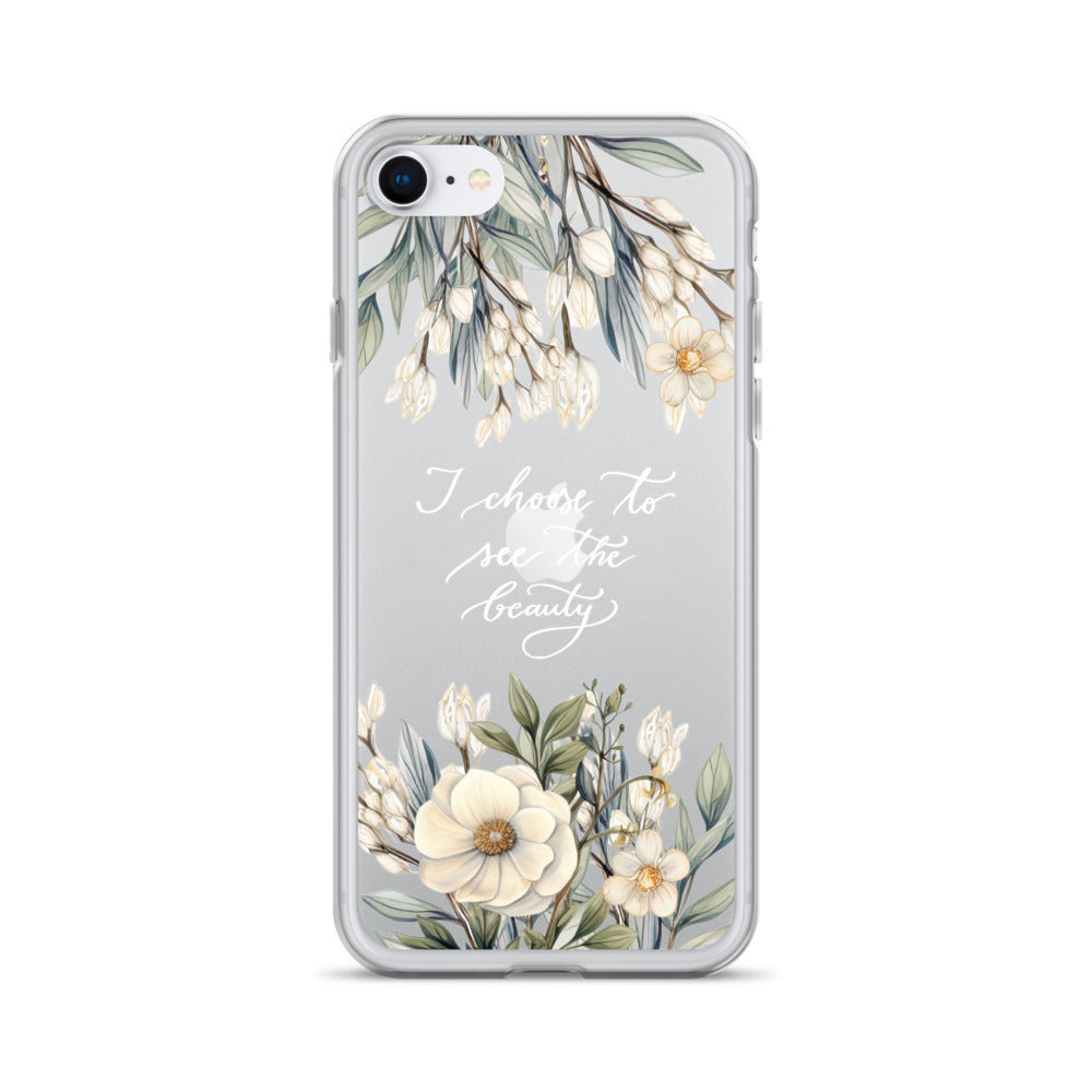 Clear Case for iPhone® "I choose to see flowers" (white)