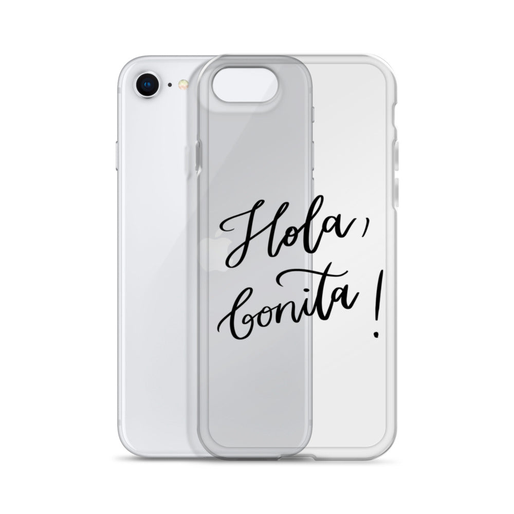 Clear Case for iPhone® "Hola, bonita!"