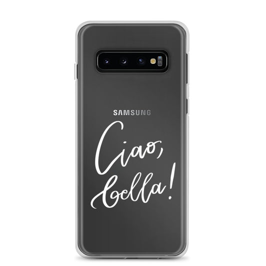 Husă transparentă pentru Samsung® "Ciao, bella!"