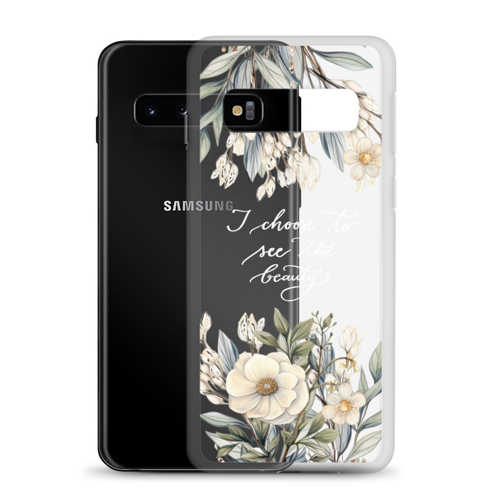 Clear Case for Samsung® "I choose to see elegant flowers" (white)