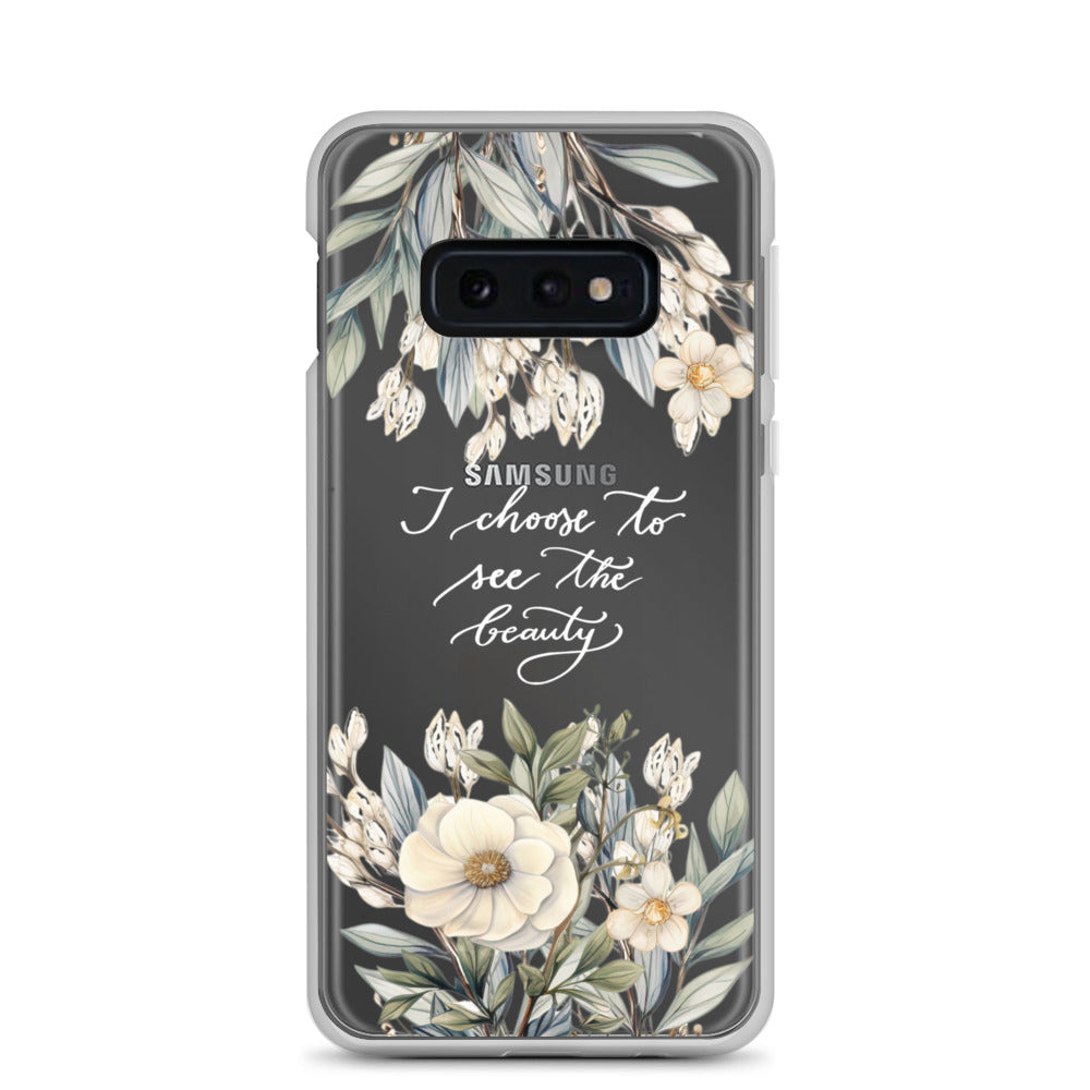 Clear Case for Samsung® "I choose to see elegant flowers" (white)