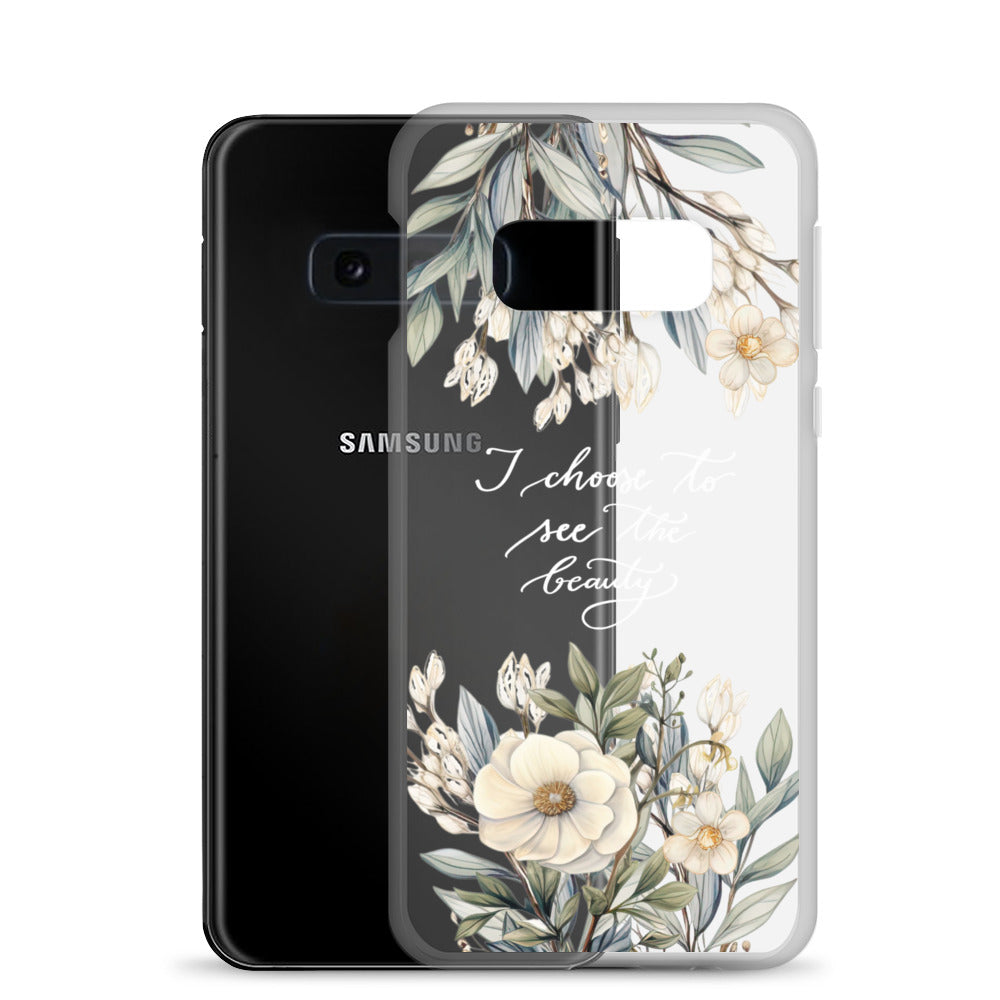 Clear Case for Samsung® "I choose to see elegant flowers" (white)