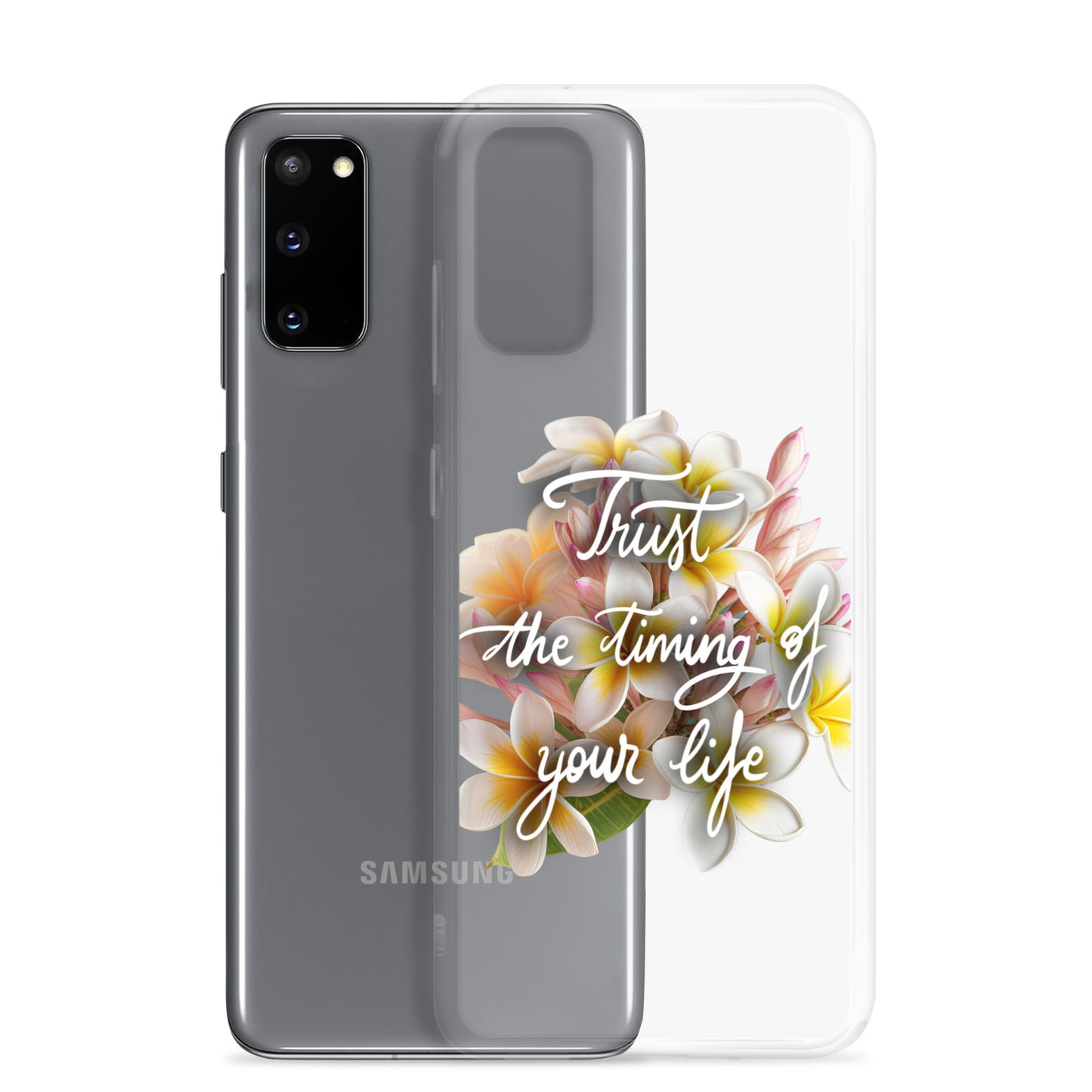 Clear Case for Samsung® "Trust the timing"