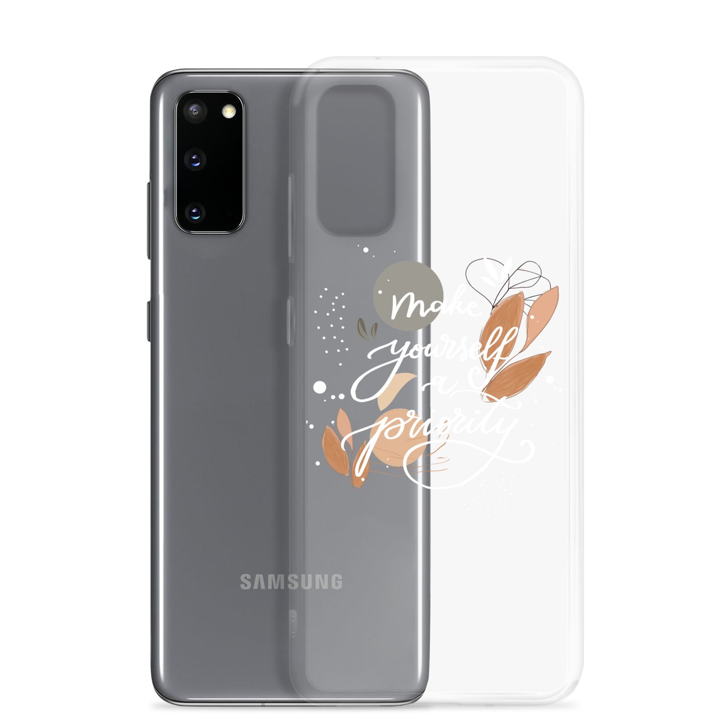 Clear Case for Samsung® "make yourself a priority" (white)