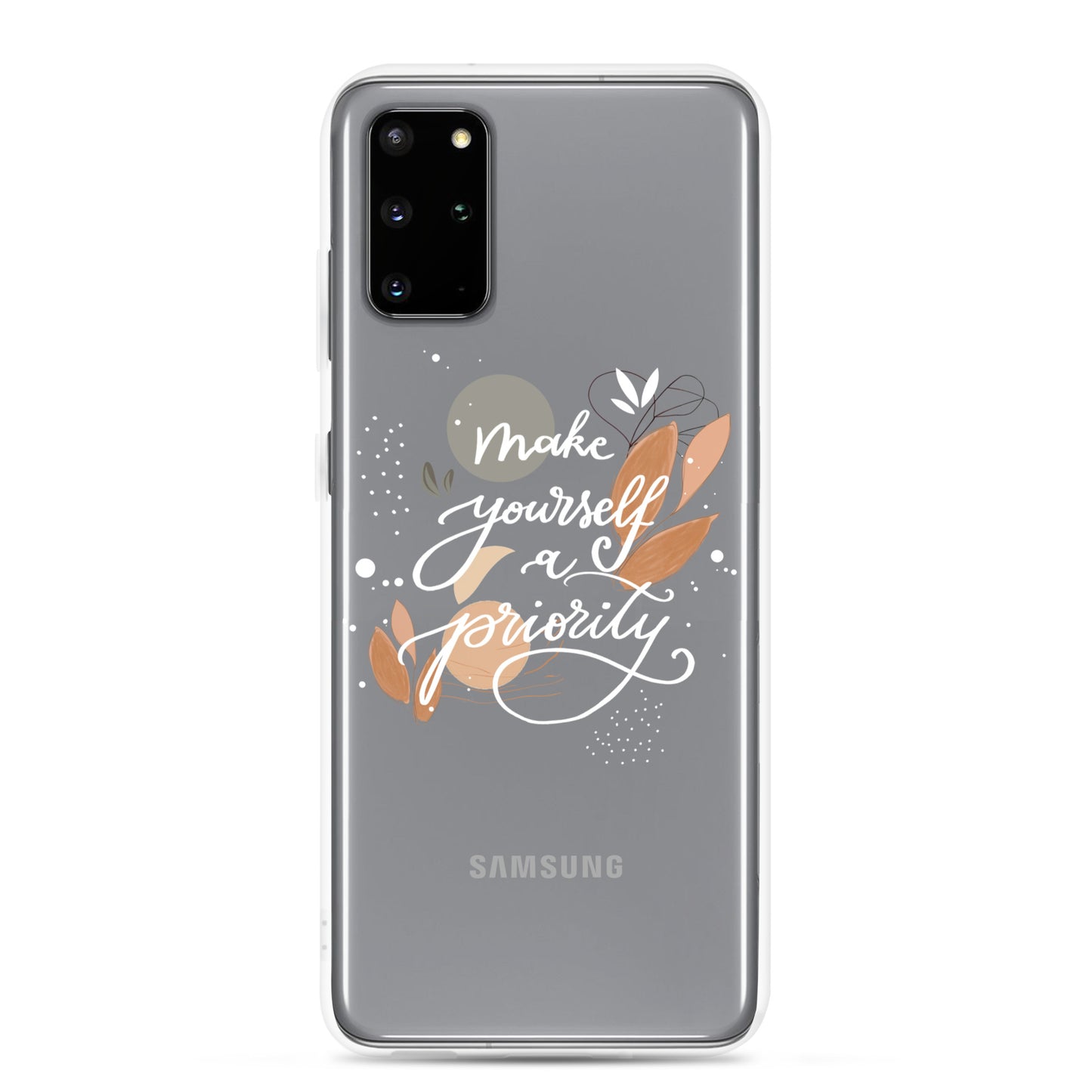 Clear Case for Samsung® "make yourself a priority" (white)