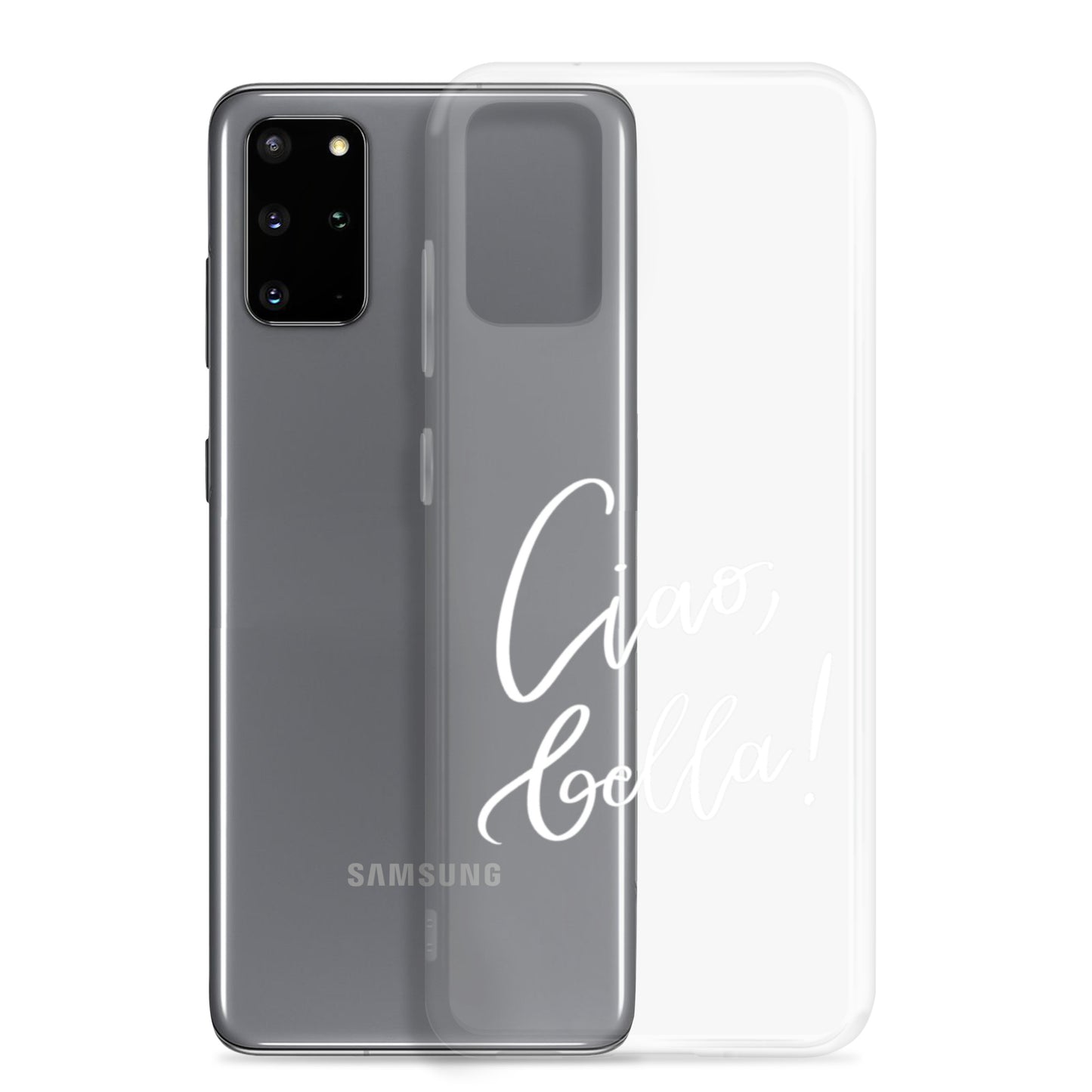 Clear case for Samsung® "Ciao, bella!"