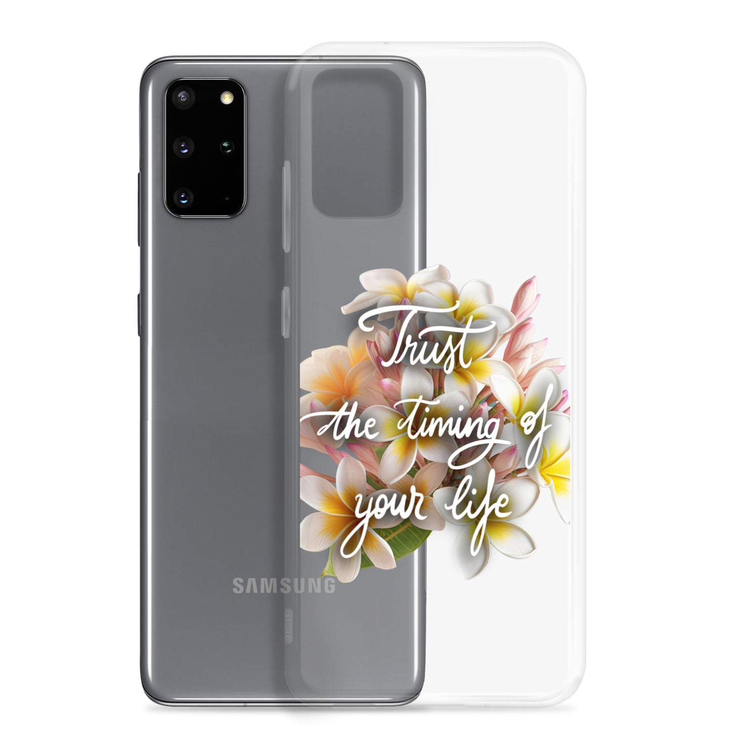 Clear Case for Samsung® "Trust the timing"