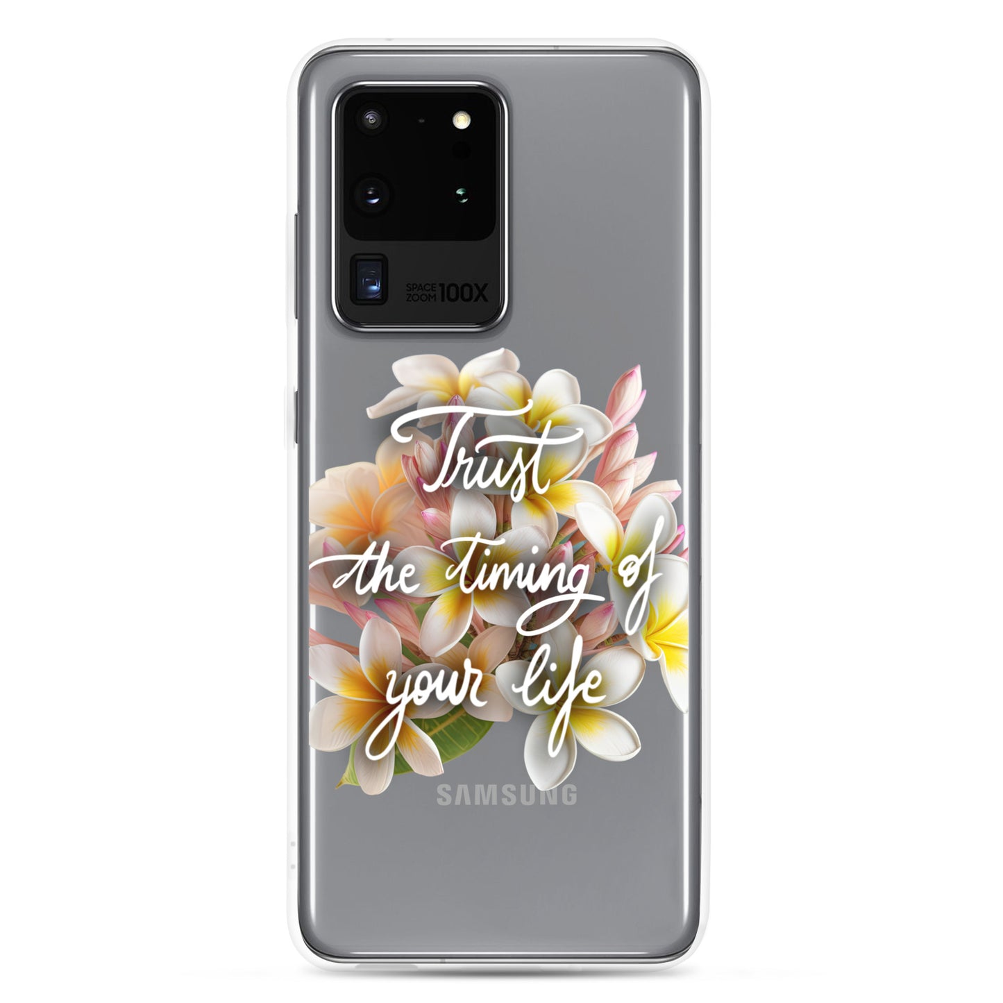 Clear Case for Samsung® "Trust the timing"