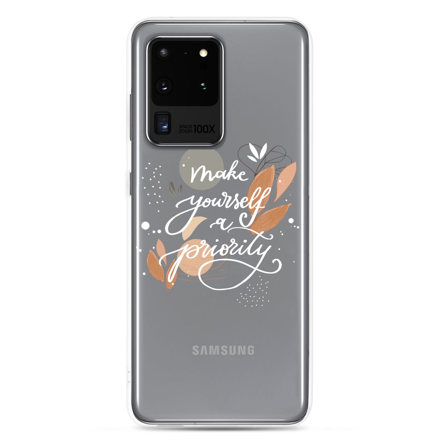 Clear Case for Samsung® "make yourself a priority" (white)