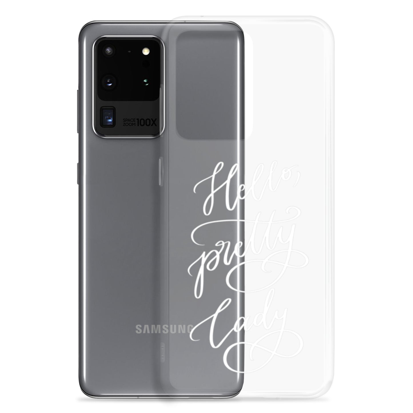 Clear case for Samsung® "Hello, pretty lady!"