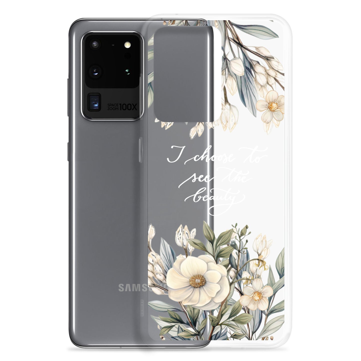 Clear Case for Samsung® "I choose to see elegant flowers" (white)