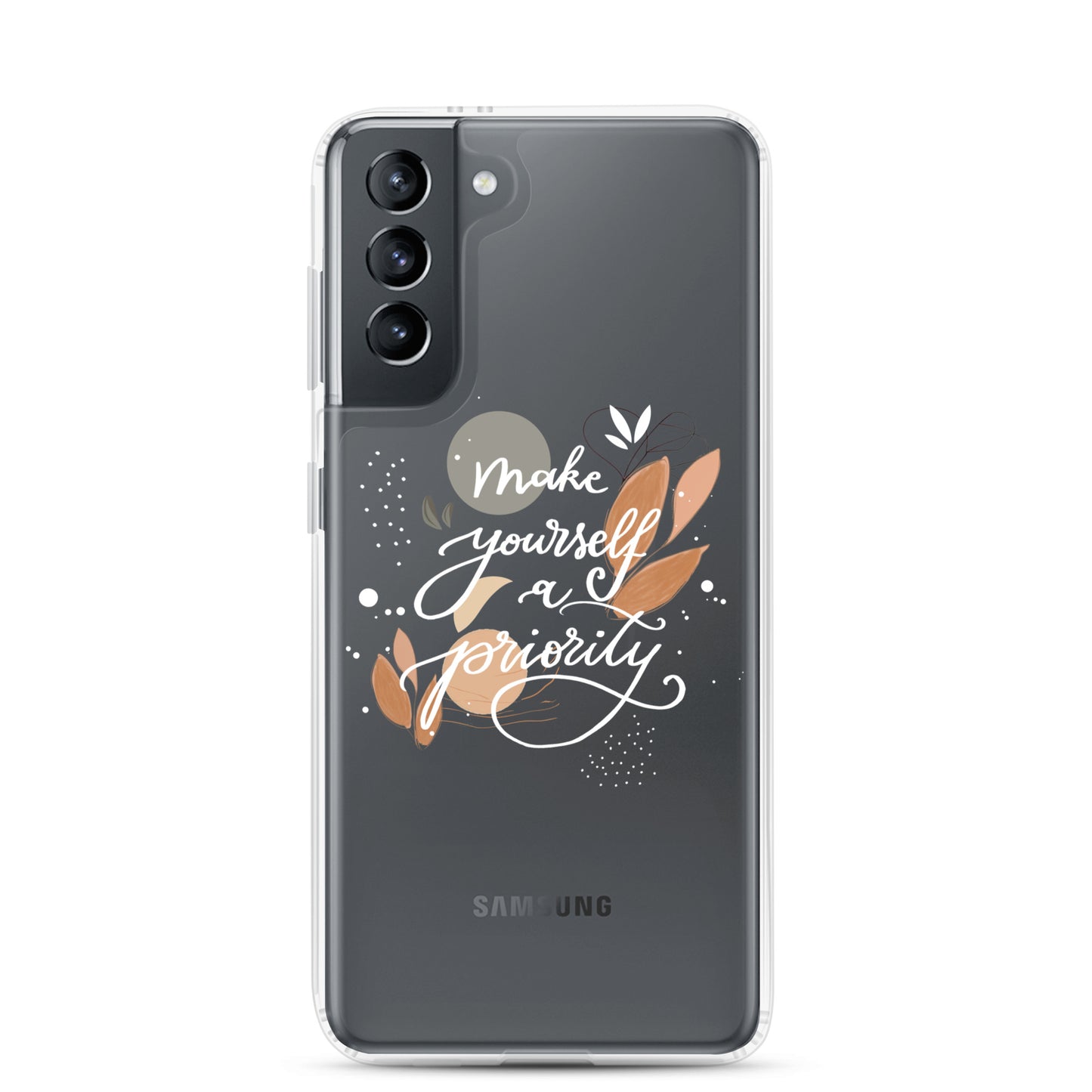 Clear Case for Samsung® "make yourself a priority" (white)