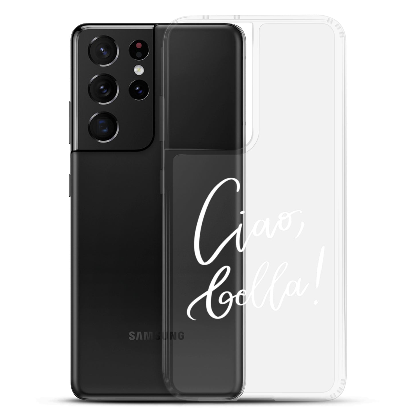 Clear case for Samsung® "Ciao, bella!"