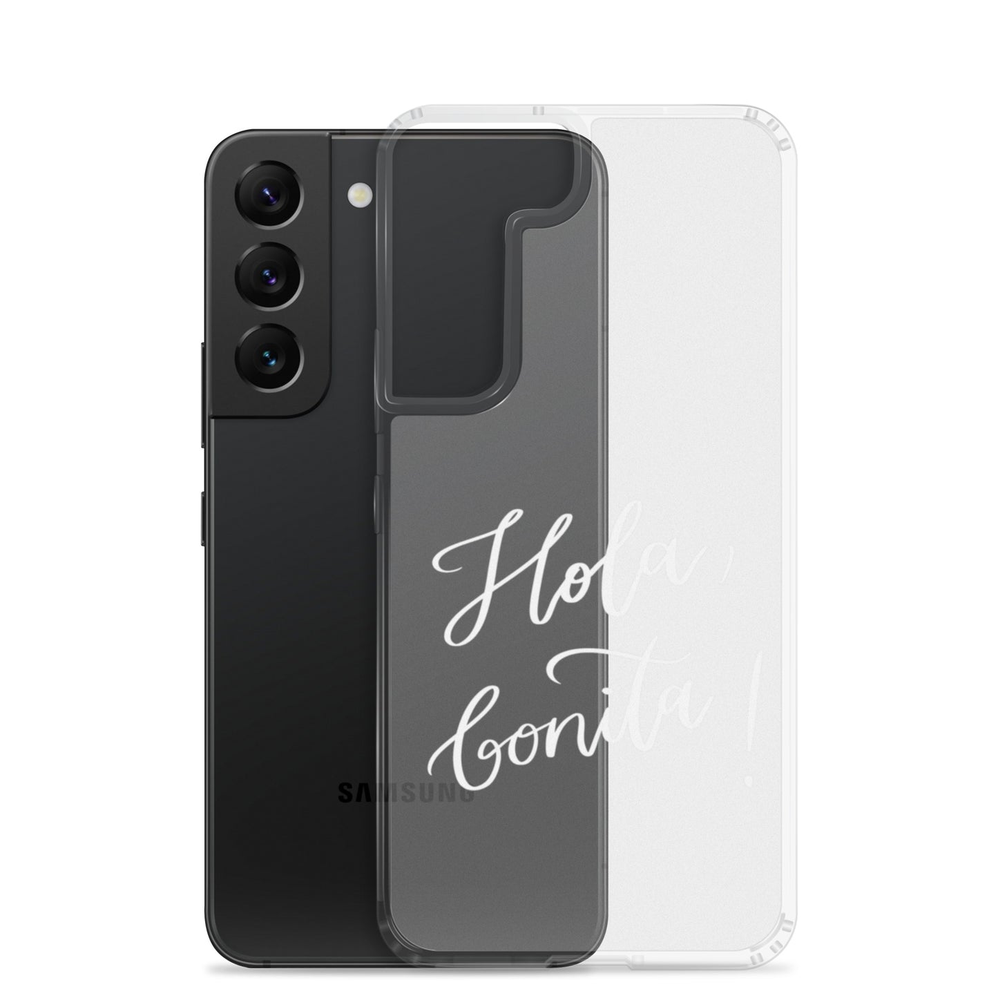 Clear case for Samsung® "Hola, bonita!"