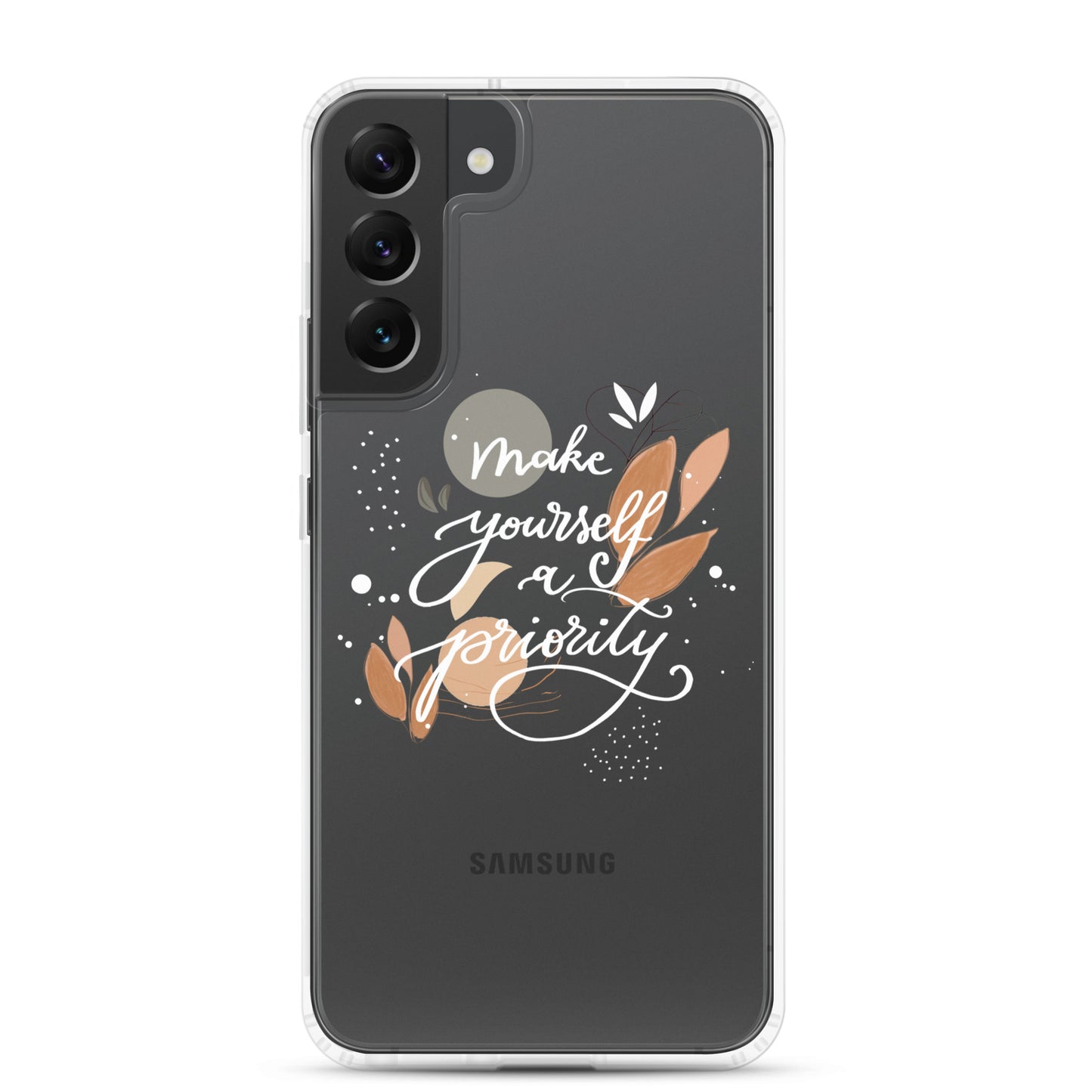 Clear Case for Samsung® "make yourself a priority" (white)