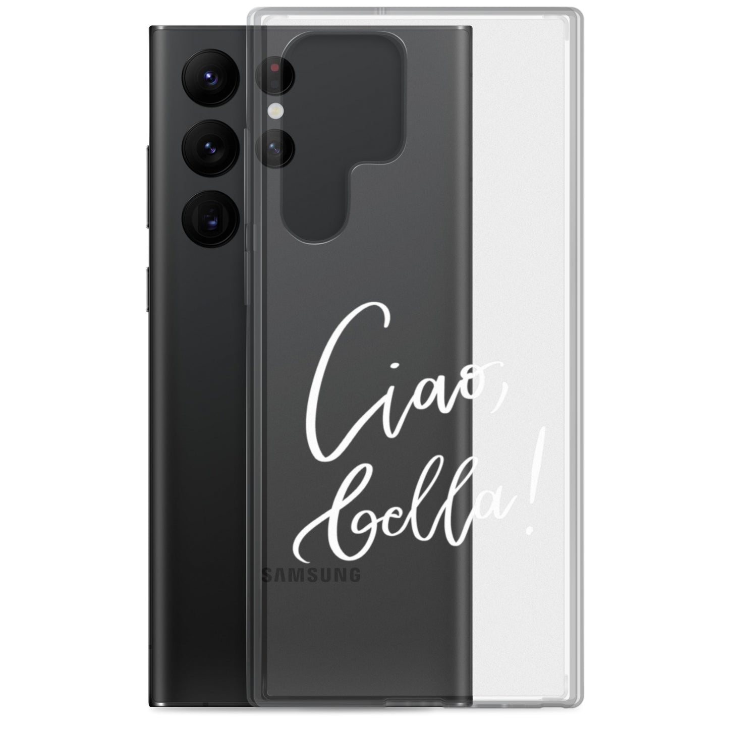 Clear case for Samsung® "Ciao, bella!"