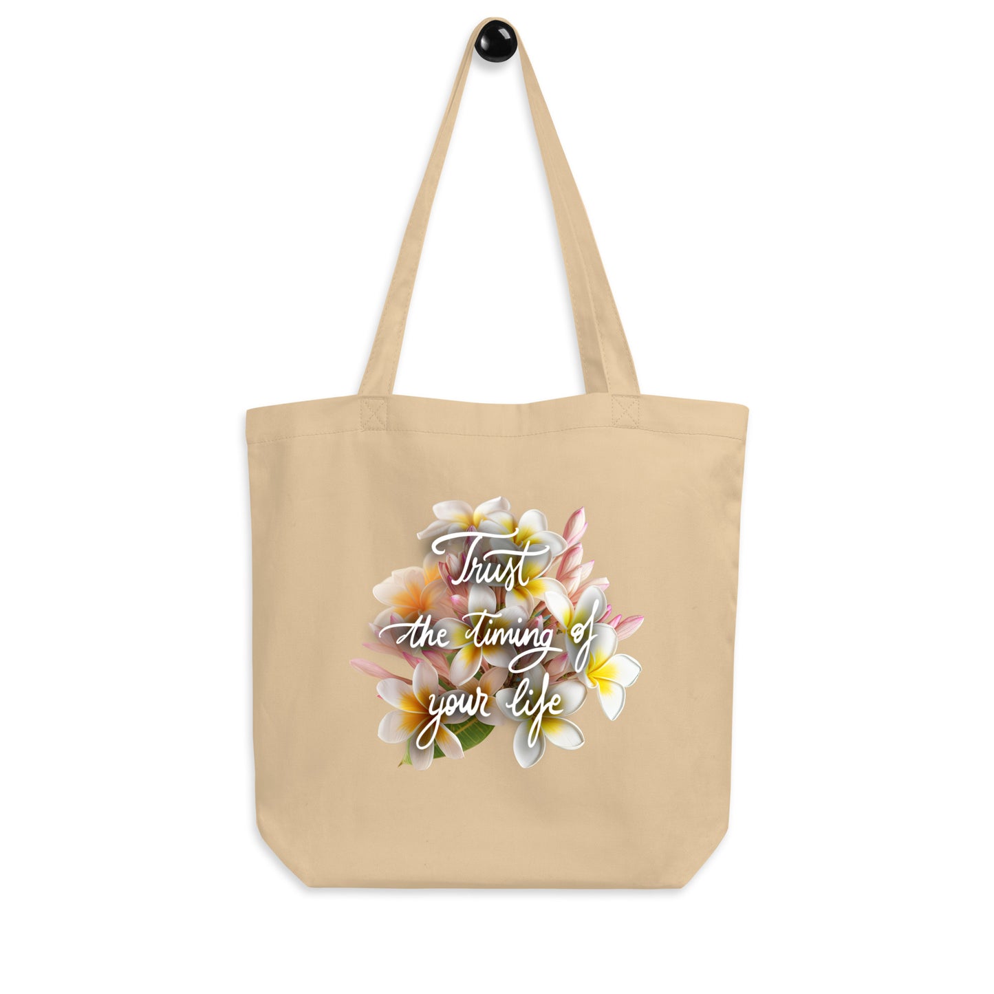 Eco Tote Bag "Trust the timing"