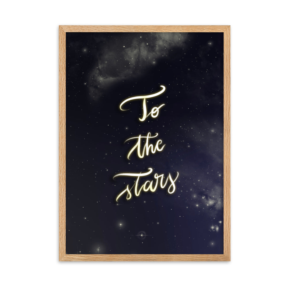 Framed poster "To the stars"