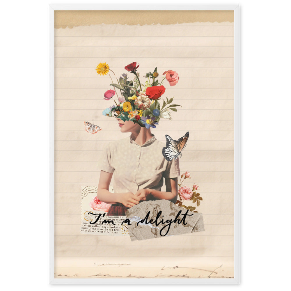 Framed poster "I'm a delight"