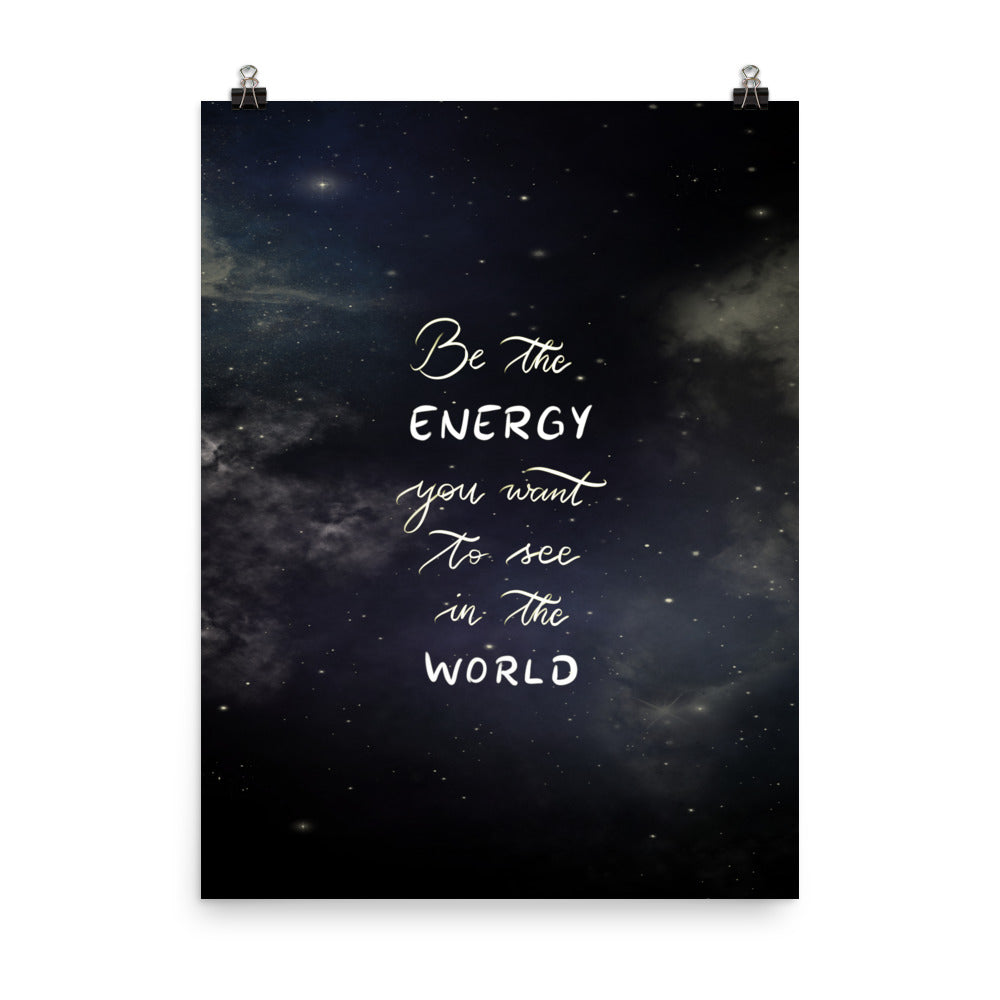 Poster "Be the energy"