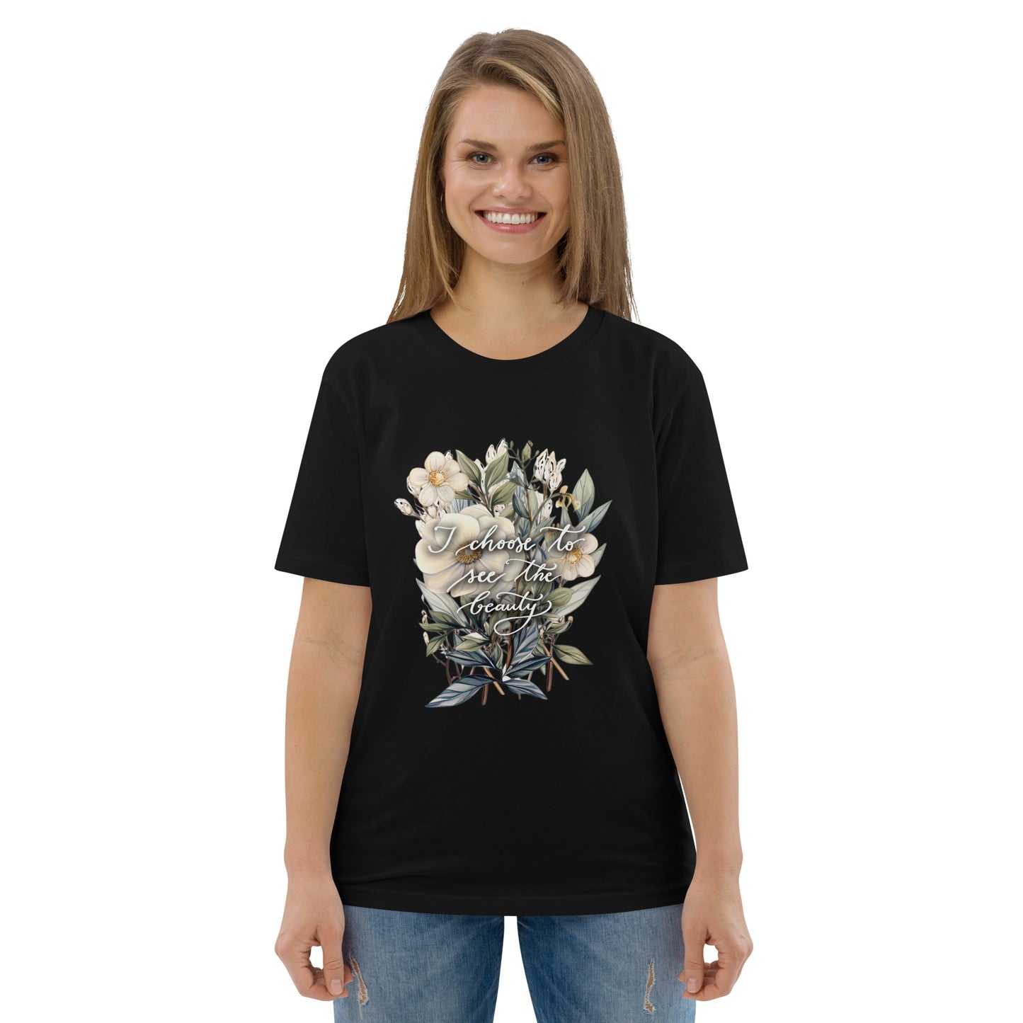 Unisex organic cotton t-shirt "I choose to see flowers"