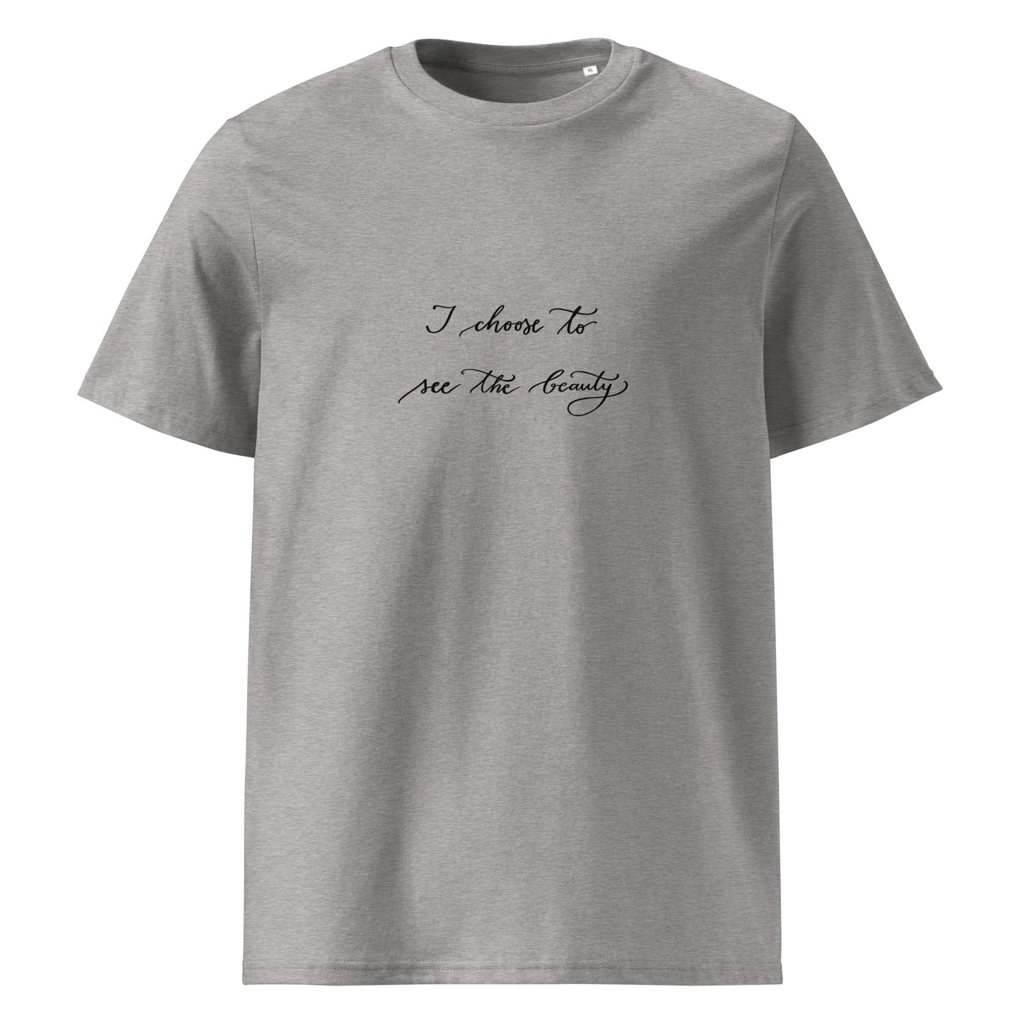 Unisex organic cotton t-shirt "I choose"