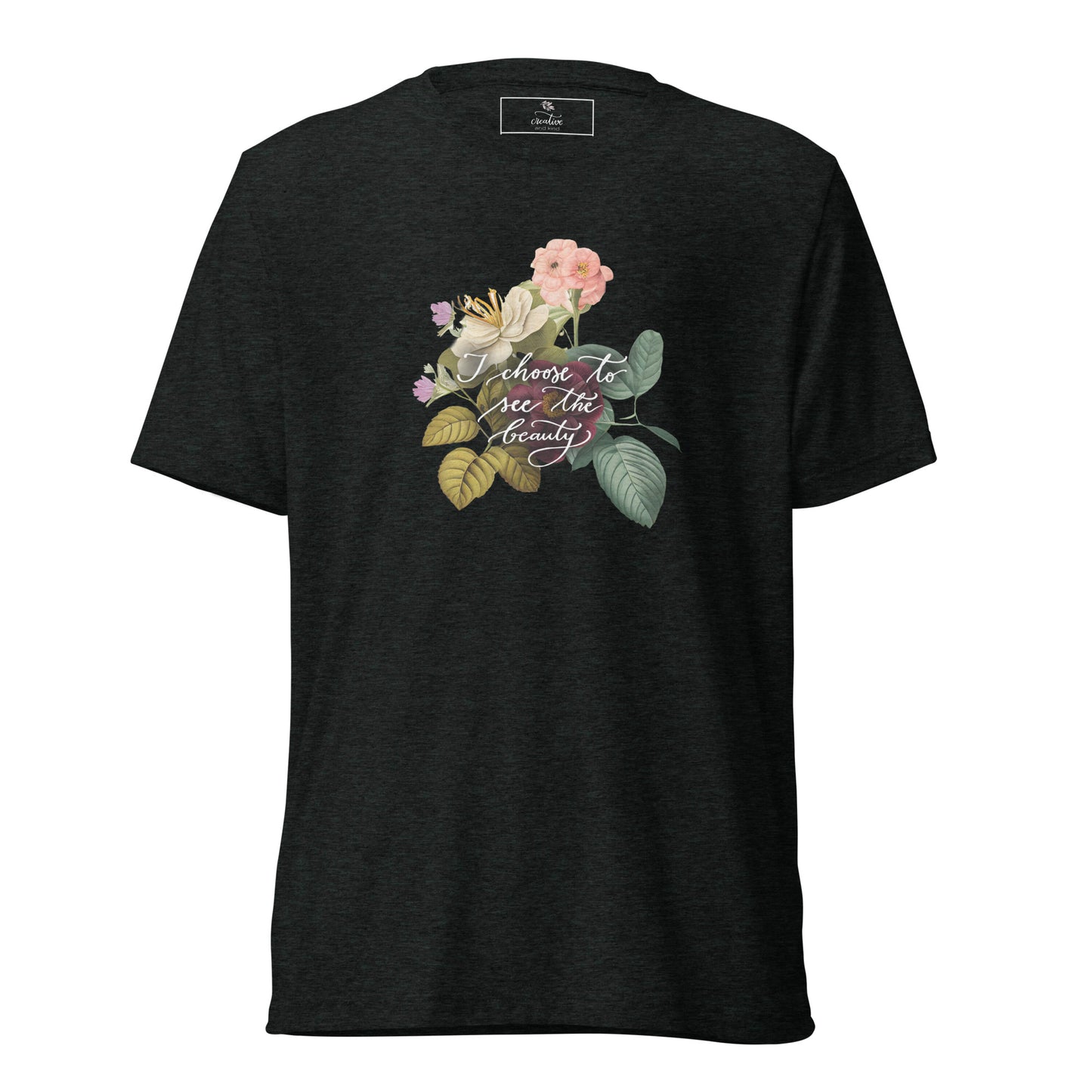 Short sleeve t-shirt "I choose to see vintage flowers"