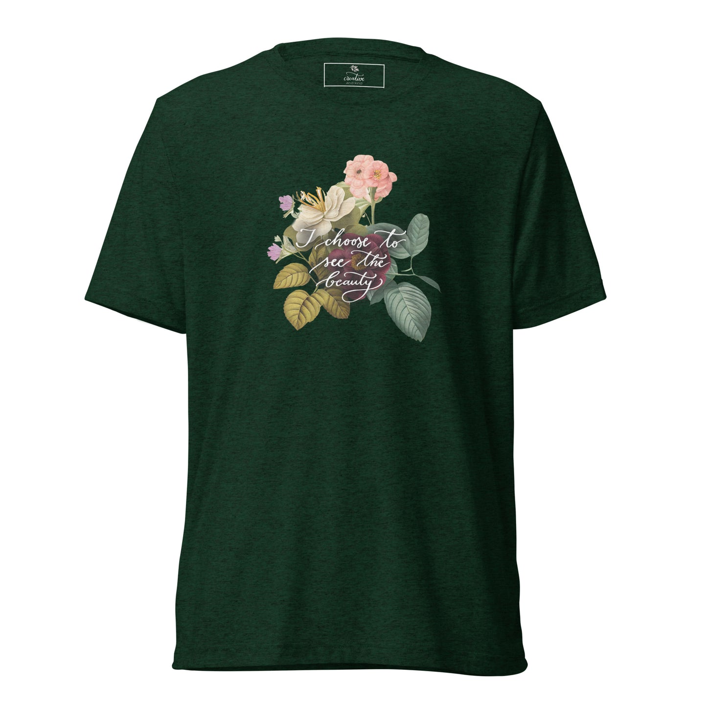 Short sleeve t-shirt "I choose to see vintage flowers"